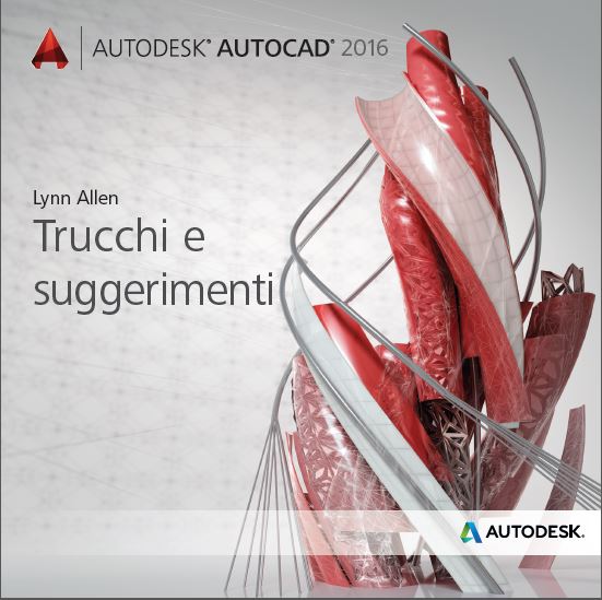 AutoCAD2016TipsAndTricksIT